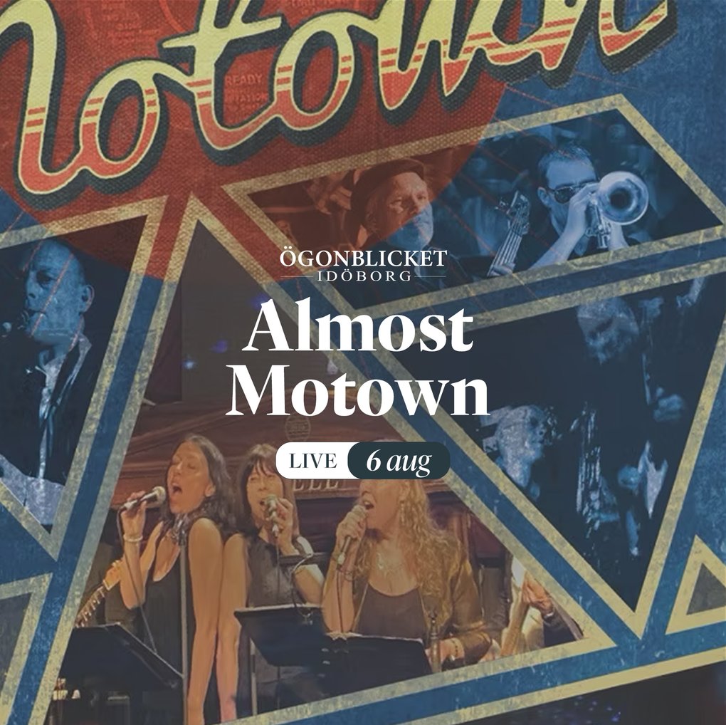Almost Motown Live on Idöborg