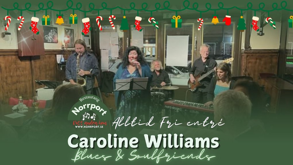 Caroline Williams Blues & Soulfriends @ Norrport